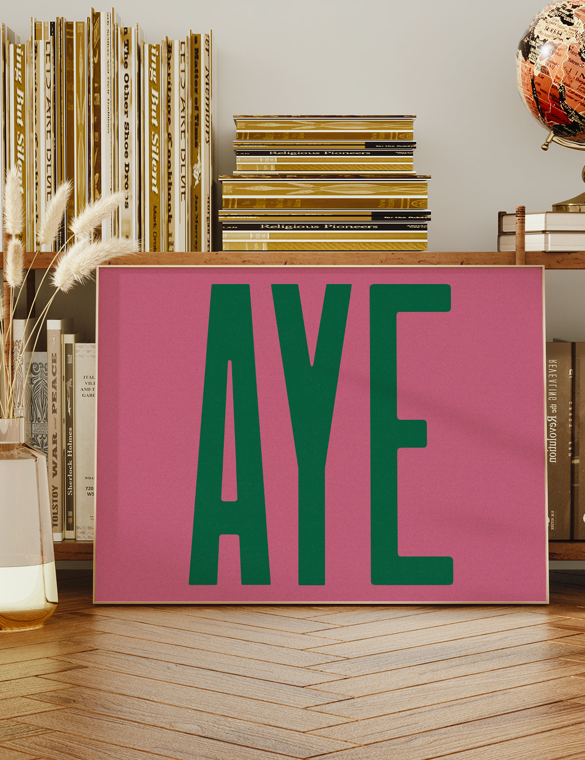 Aye Pink Typography Poster Print - Inspirational Wall Art Decor for Home, Office & Gifts | Perfect for Bedroom, Living Room & Workspace