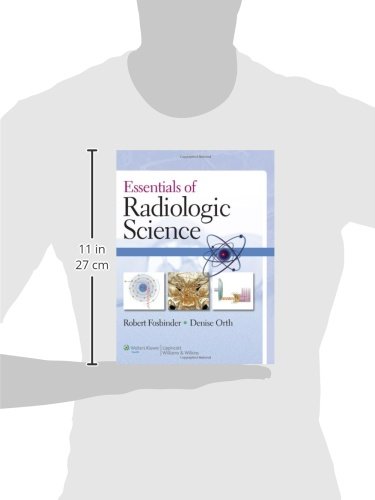 Essentials of Radiologic Science - Comprehensive Guide for Medical Imaging Professionals | Perfect for Radiology Students, Technologists & Healthcare Providers