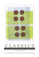 Classics of Organization Theory: Essential Guide for Business Management & Leadership Training Courses