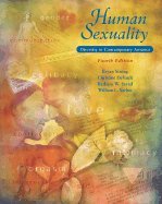 Human Sexuality Diversity in Contemporary America 4th Edition - Textbook on Gender Studies & Cultural Perspectives for College Courses & Research