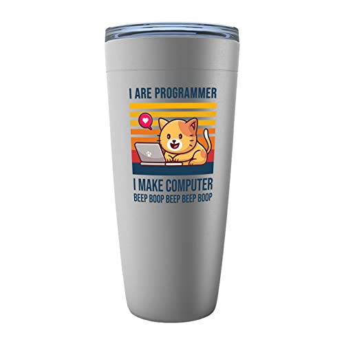 I Are Programmer I Make Computer Stainless