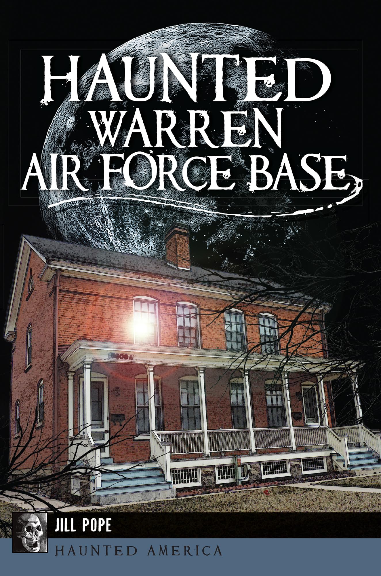 Haunted Warren Air Force Base: Ghost Stories & Paranormal Investigations | Spooky Military History & Supernatural Encounters | Perfect for Halloween, Ghost Tours & Paranormal Enthusiasts