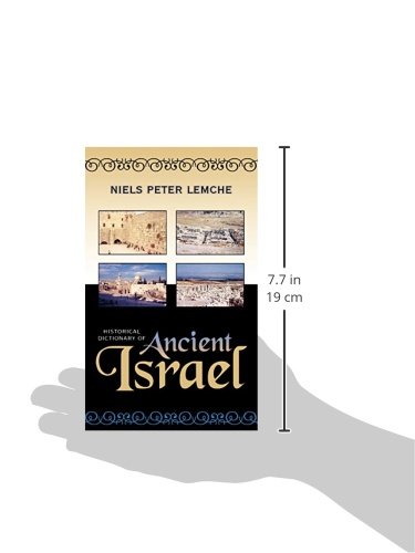 Historical Dictionary of Ancient Israel (Volume 13) - Comprehensive Guide to Ancient Hebrew Civilization | Perfect for Students, Researchers & History Enthusiasts | Historical Dictionaries of Ancient Civilizations Series