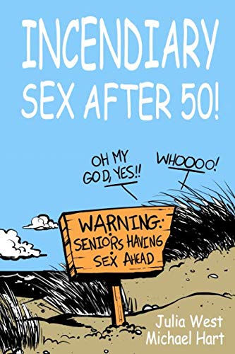 Passionate Intimacy After 50: Scientifically Proven Techniques to Enhance Physical Connection | Rediscover Romance & Boost Confidence in Mature Relationships