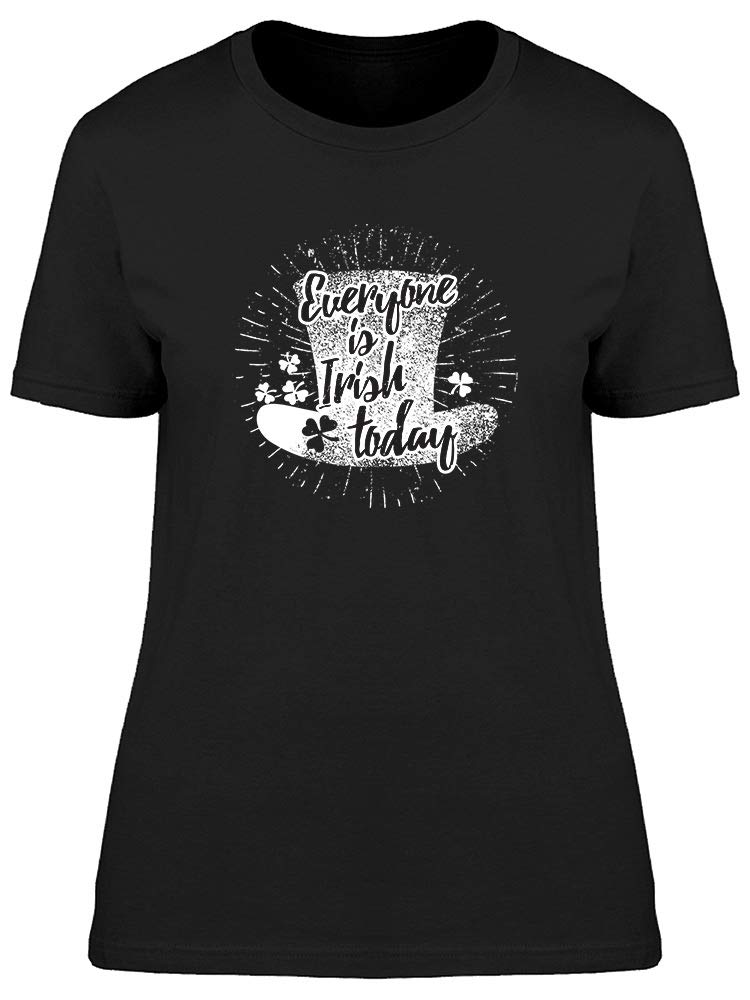 Everyone Is Irish Today Logo Tee - Women's St. Patrick's Day T-Shirt | Funny Irish Pride Apparel for Women | Perfect for Pub Crawls, Parades & Irish Festivals