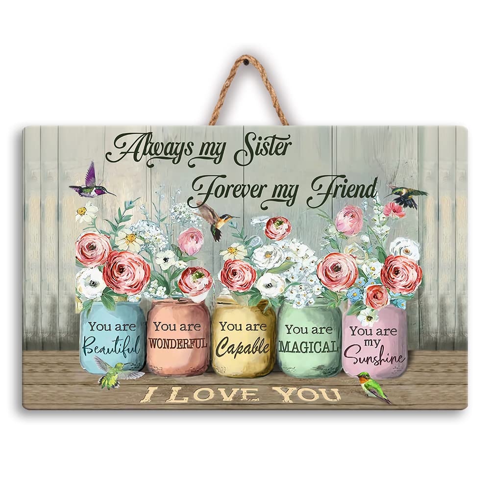 Personalized Sister Wood Sign - Custom Name Wall Plaque for Sister's Day, Birthday & Friendship Gifts (8