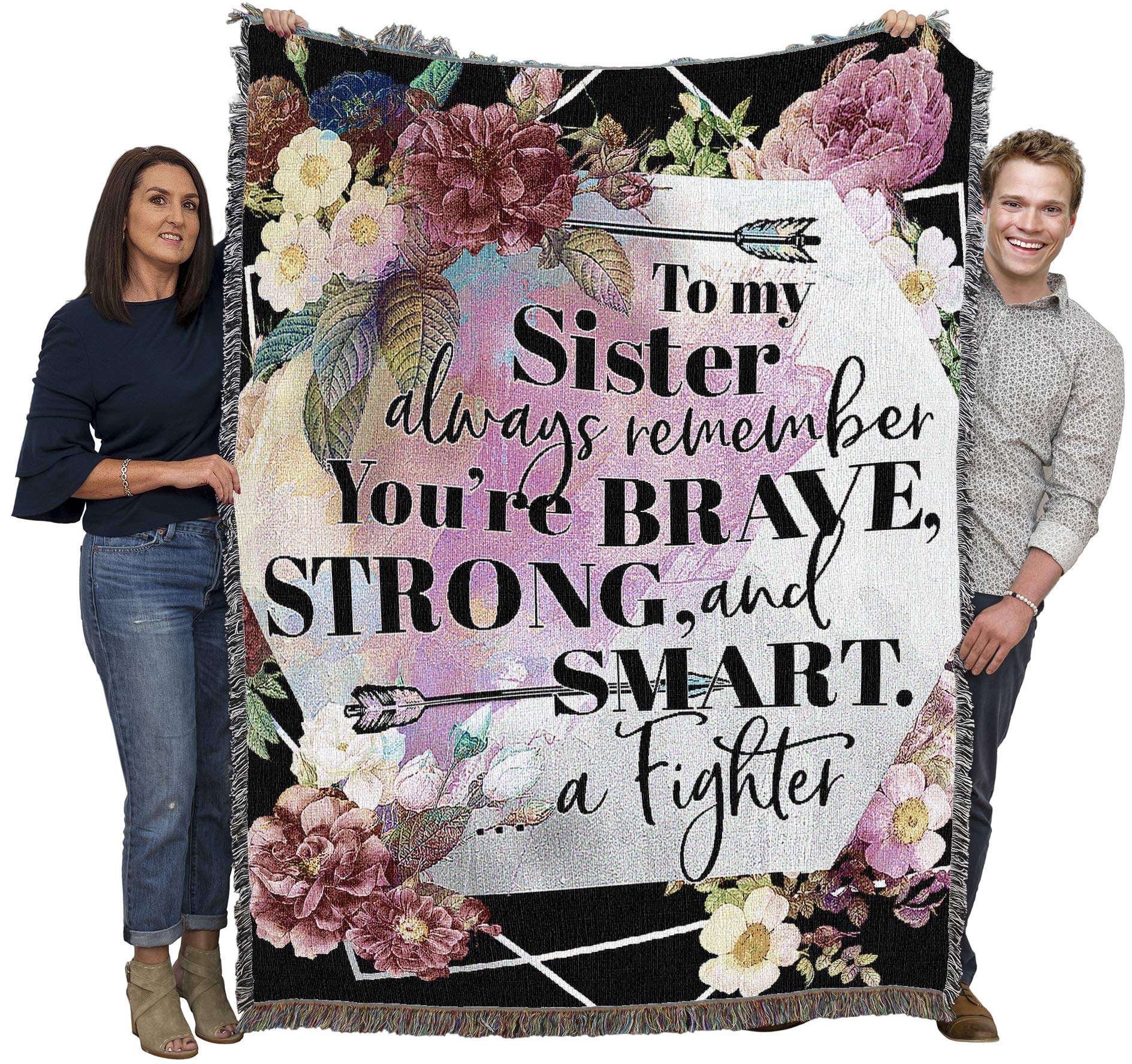 Pure Country Weavers Sister - Always Remember You are Brave Strong and Smart Cotton Blanket - Handwoven USA-Made Tapestry Throw (72x54) - Perfect for Gifts, Home Decor, and Cozy Comfort
