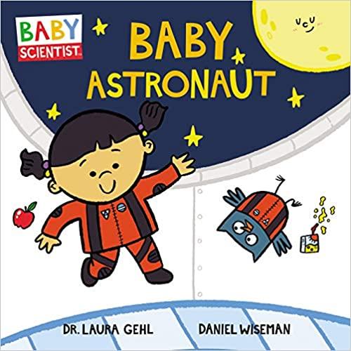 Baby Astronaut Board Book - Interactive Space Adventure for Toddlers & Infants | Perfect for Bedtime Stories & Early Learning