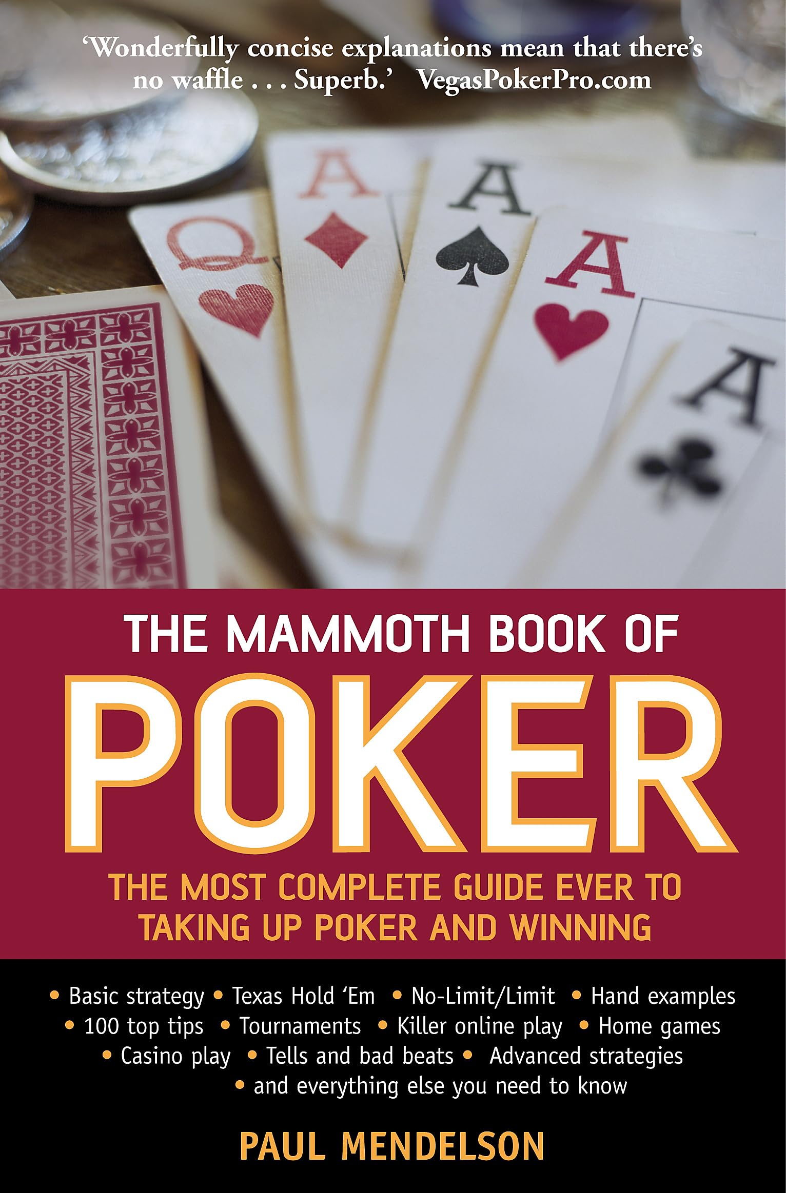 Mammoth Book of Poker - Ultimate Guide for Casino & Home Games