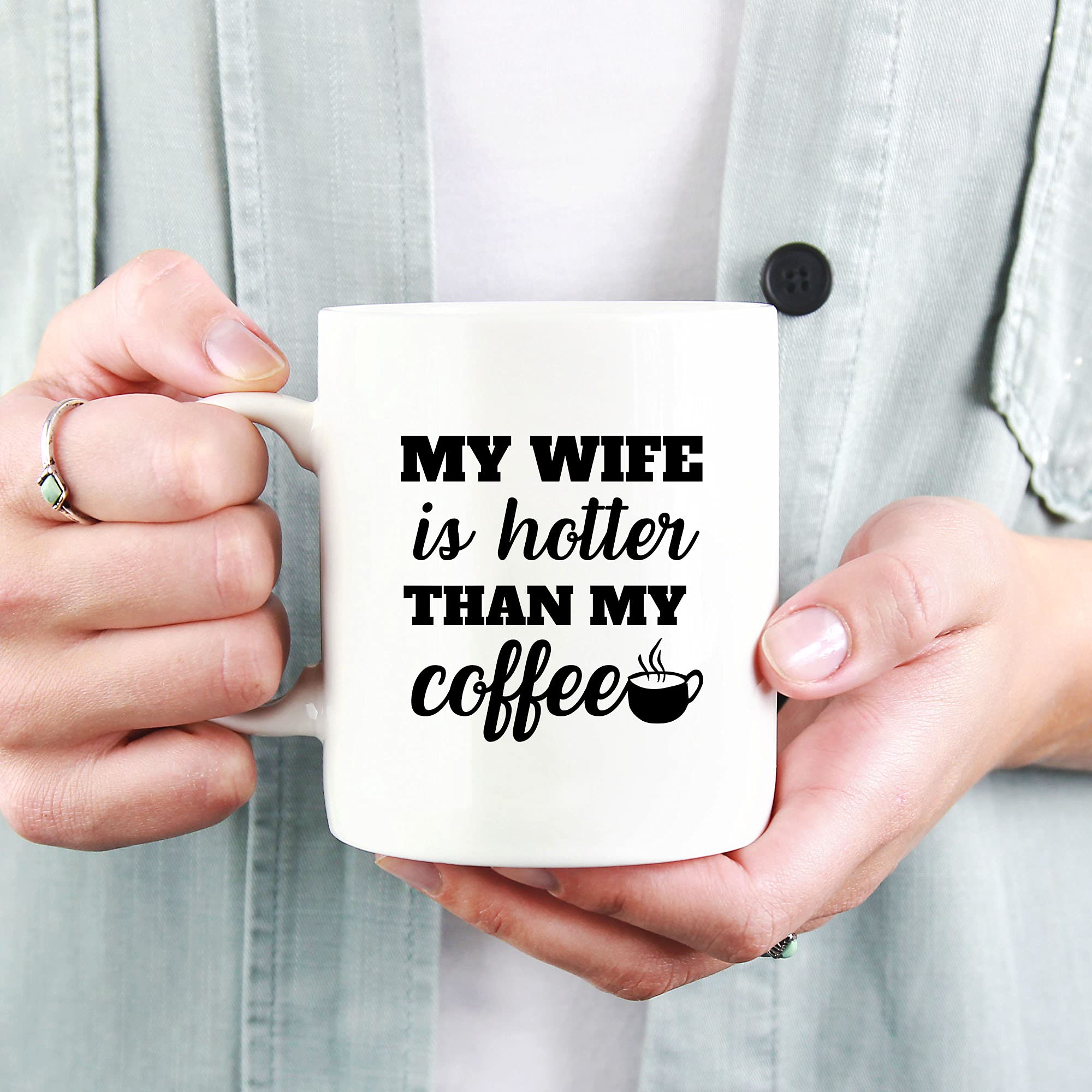 Funny 11oz White Coffee Mug - 'My Wife Is Hotter Than My Coffee' - Perfect Gift for Wife, Wifey, Queen, Bride, Partner - Birthday, Wedding, Anniversary, Mother's Day, Christmas Gift - Great for Tea & Coffee Lovers - Ideal for Home, Office, or Romantic Surprise