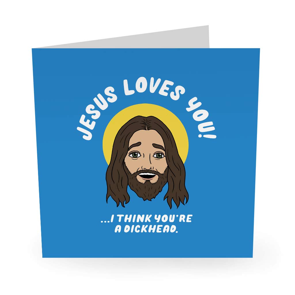 Funny Birthday Card for Brother or Sister - 'Jesus Loves You' Rude Humor Greeting Card with Fun Stickers - Perfect for Sibling Gifts, Birthday Surprises & Christian Humor