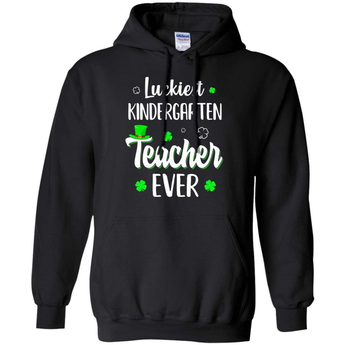 Luckiest Kindergarten Teacher Ever Irish St. Patrick's Day T-Shirt & Hoodie - Perfect for Classroom Celebrations, Parades & Irish Pride