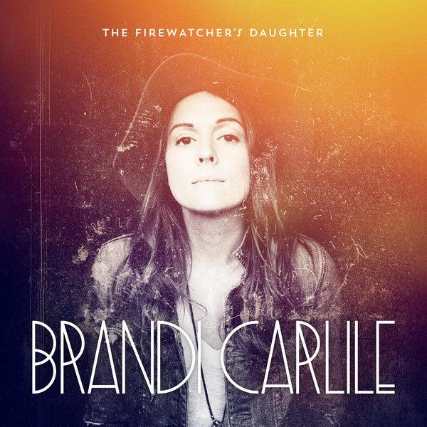 Brandi Carlile - The Firewatcher's Daughter Vinyl Record | Folk Rock & Americana Music Album | Perfect for Home Listening & Music Collectors