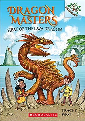Branches Dragon Masters #18: Heat of the Lava Dragon - Children's Fantasy Adventure Book for Young Readers | Perfect for Bedtime Stories & Classroom Reading