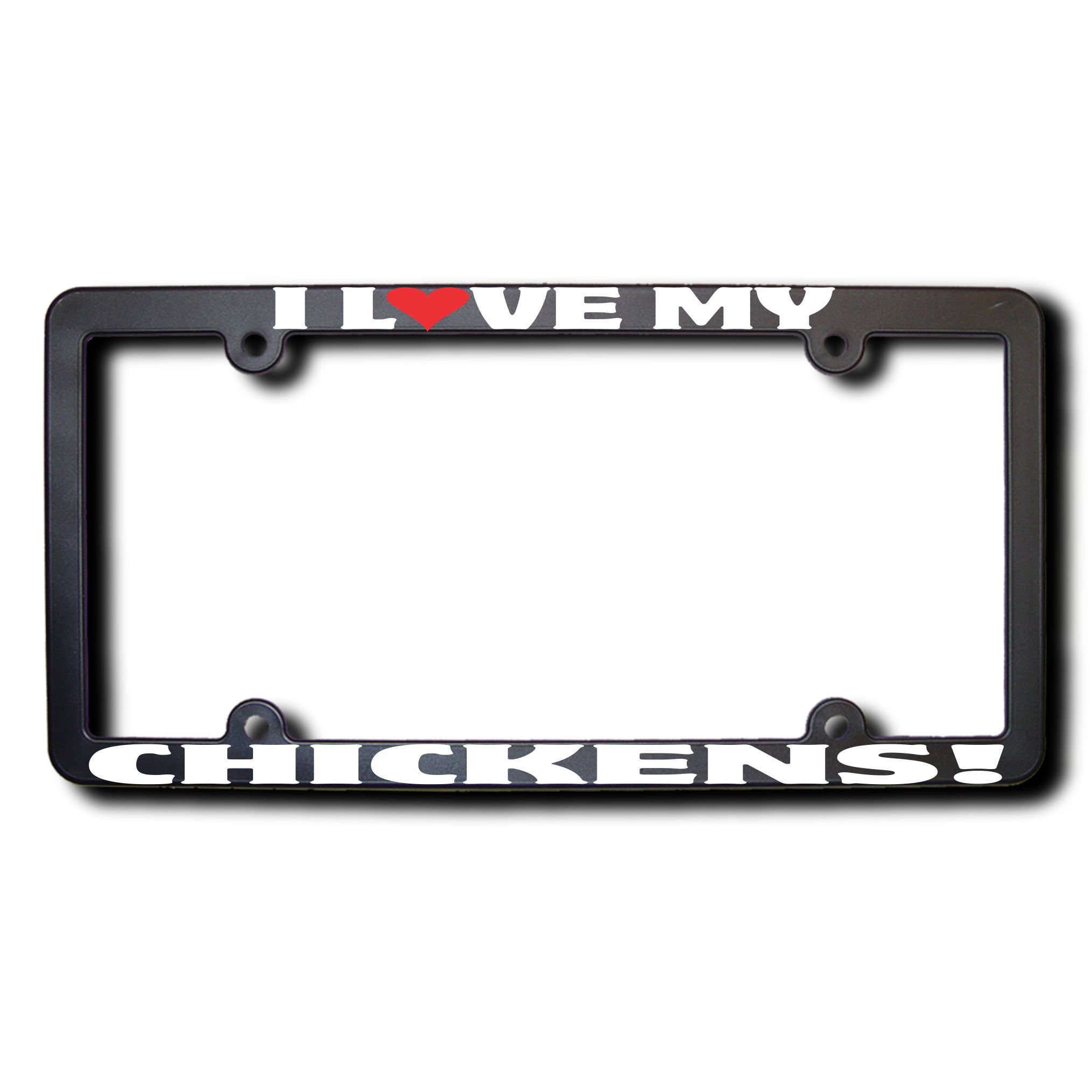 I Love My Chickens License Plate Frame - Funny Chicken Lover Car Accessory for Poultry Enthusiasts - Perfect for Chicken Farmers, Backyard Poultry Keepers & Animal Lovers