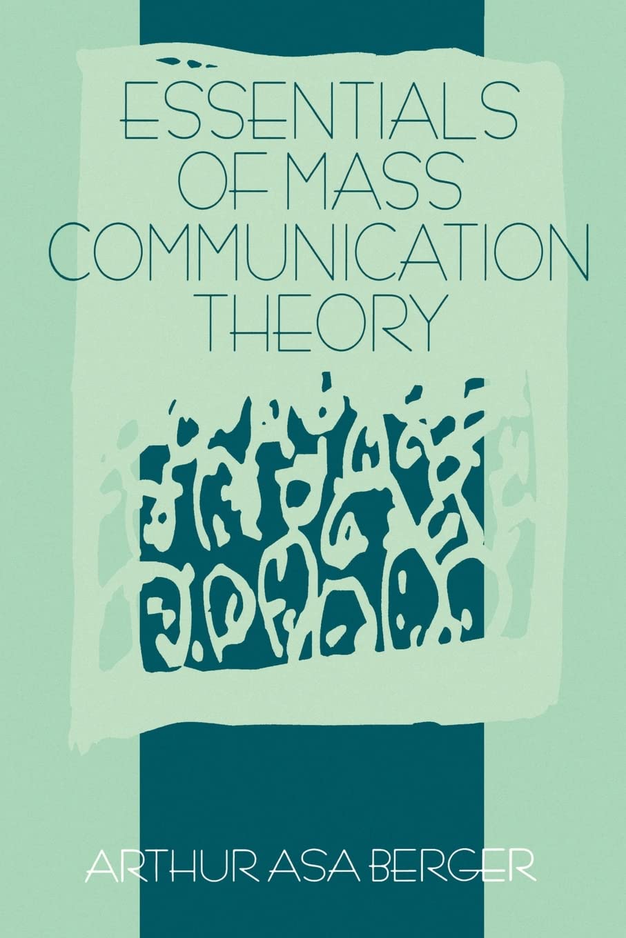 Essentials of Mass Communication Theory Book - Comprehensive Guide to Media Studies & Communication Principles | Perfect for Students, Researchers & Professionals