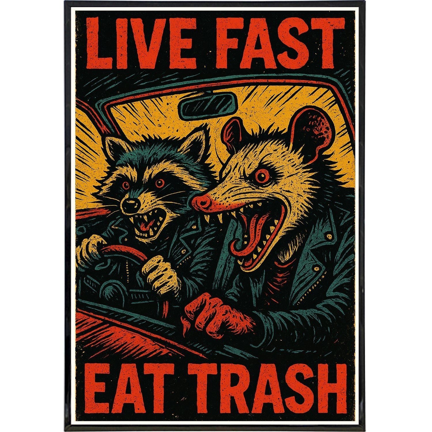 Live Fast Eat Trash Poster Print - Motivational Wall Art Decor for Bedroom, Office & Dorm Room - Trendy Vintage Style Quote Sign
