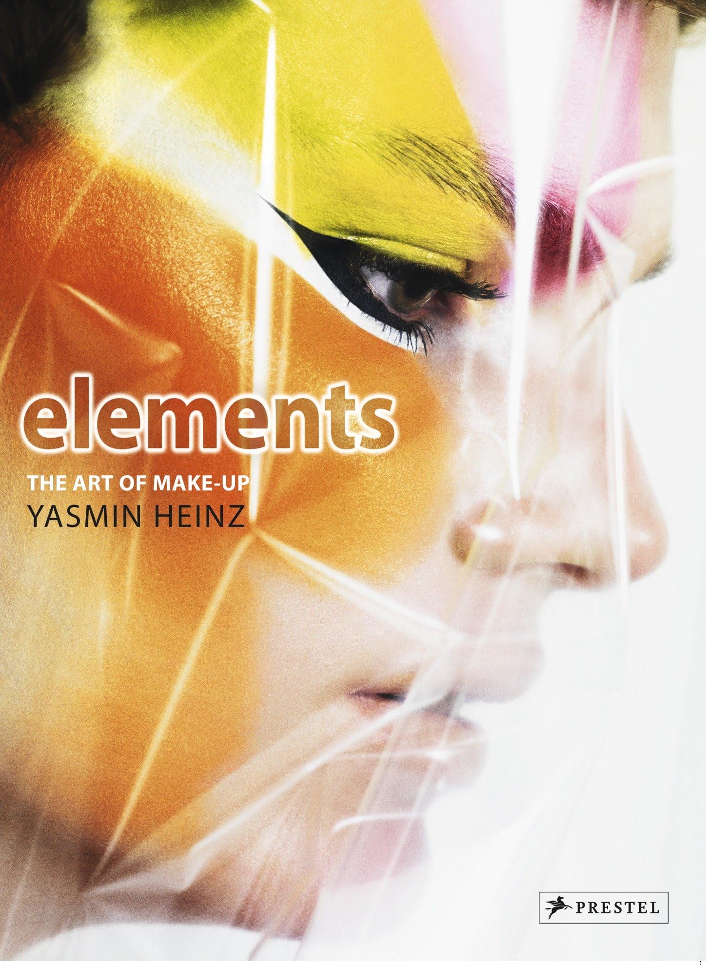Elements: The Art of Make-Up by Yasmin Heinz - Professional Makeup Techniques Book for Beauty Enthusiasts | Perfect for Bridal, Editorial & Everyday Makeup Looks