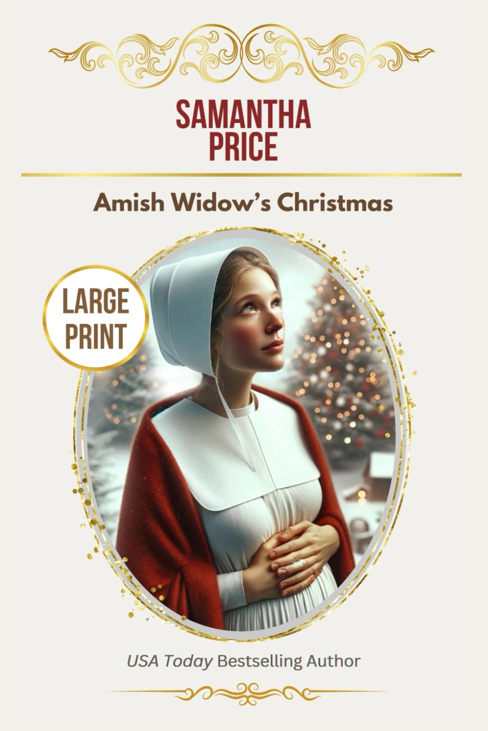 Amish Widow's Christmas LARGE PRINT: Inspirational Christian Romance Novel - Perfect for Holiday Reading & Book Club Discussions