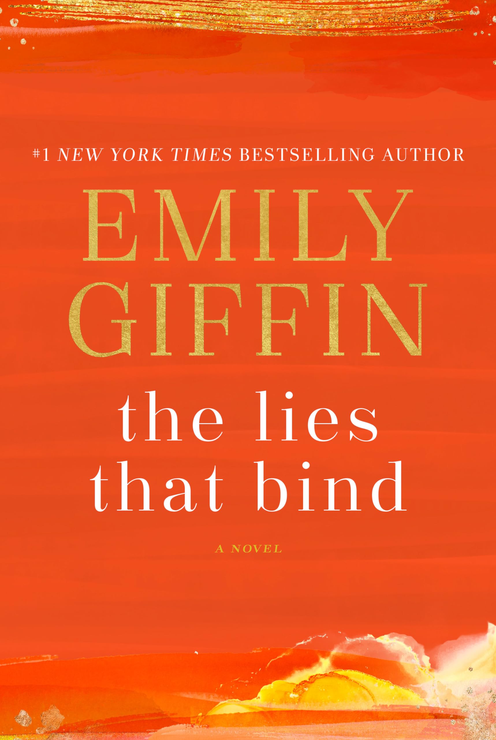 The Lies That Bind: A Novel - A Gripping Tale of Love, Secrets, and Redemption for Book Clubs and Weekend Reading
