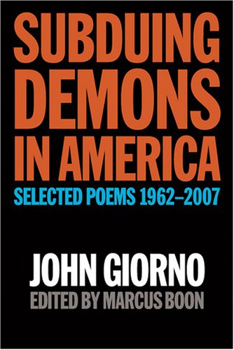 Subduing Demons in America: Selected Poems 1962-2007 - Perfect for Poetry Lovers, Literature Enthusiasts & Book Collectors - Great for Reading, Gifting & Home Library Decor