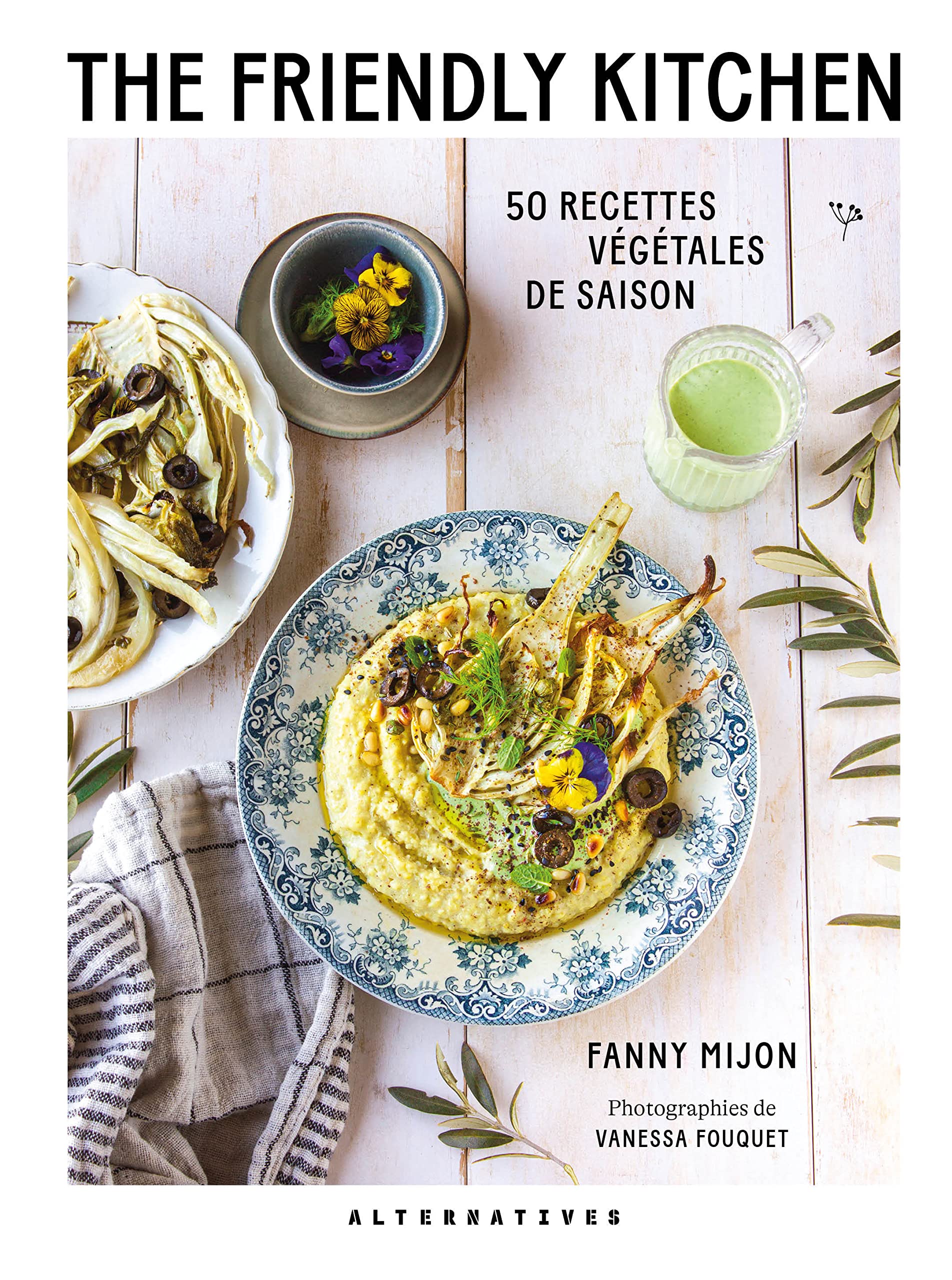 Seasonal Vegan Recipes: 50 Plant-Based Dishes for The Friendly Kitchen | Easy Home Cooking & Healthy Meal Ideas