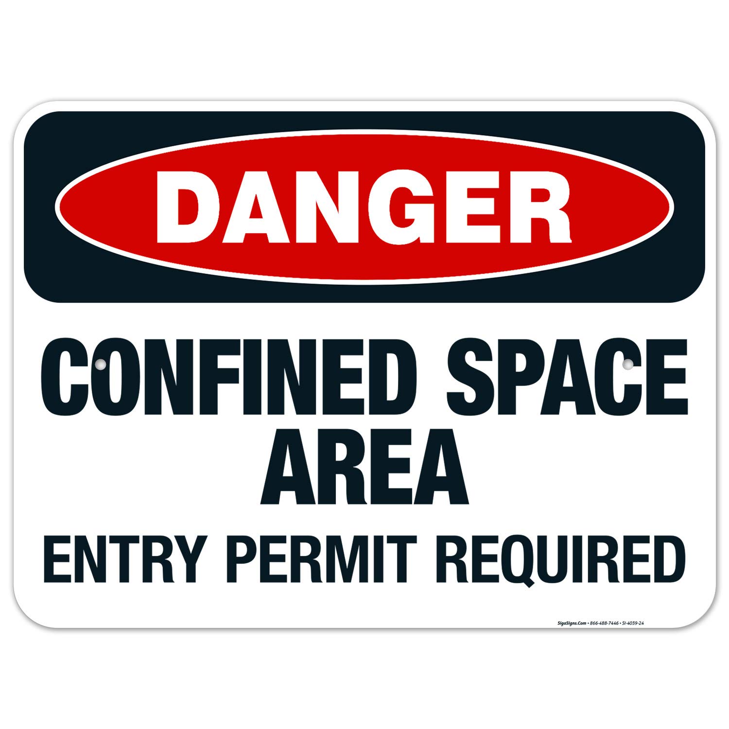 Danger Confined Space Area Entry Permit Required Sign - OSHA Compliant 18x24 Inch Rust-Free Aluminum Safety Sign | Fade Resistant for Indoor & Outdoor Use | Made in USA | Perfect for Construction Sites, Warehouses & Industrial Facilities