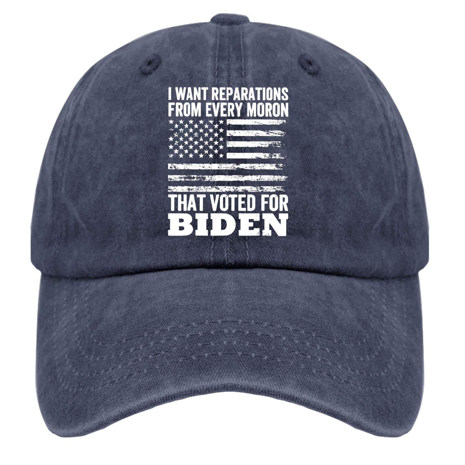 RONO Men's Baseball Cap - Funny Political Hat with 'I Want Reparations from Every Moron That Voted for Biden' Print - Adjustable Cotton Dad Hat for Casual Wear, Outdoor Activities & Political Events