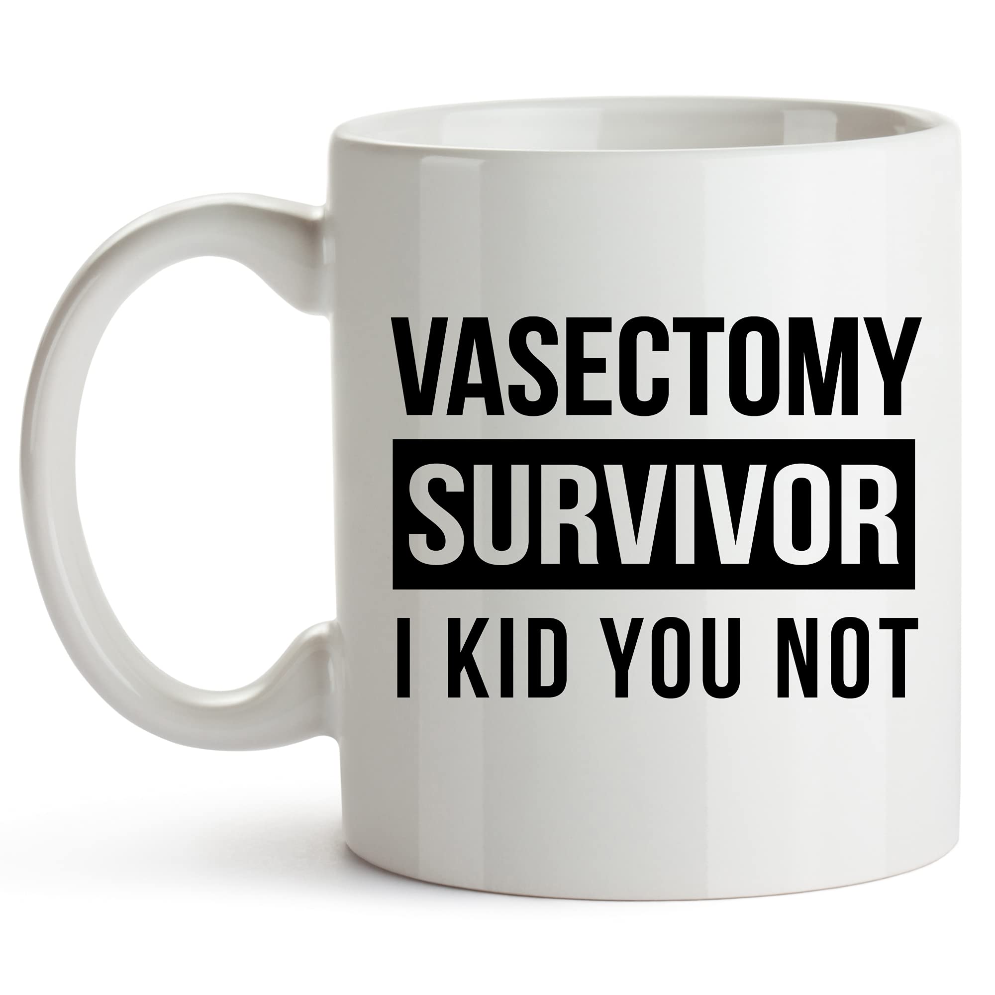 Funny Vasectomy Coffee Mug for Men - 11oz White Ceramic Cup - Humorous Get Well Gift for Vasectomy Recovery - Perfect for Post-Surgery Coffee Breaks & Doctor Appointments