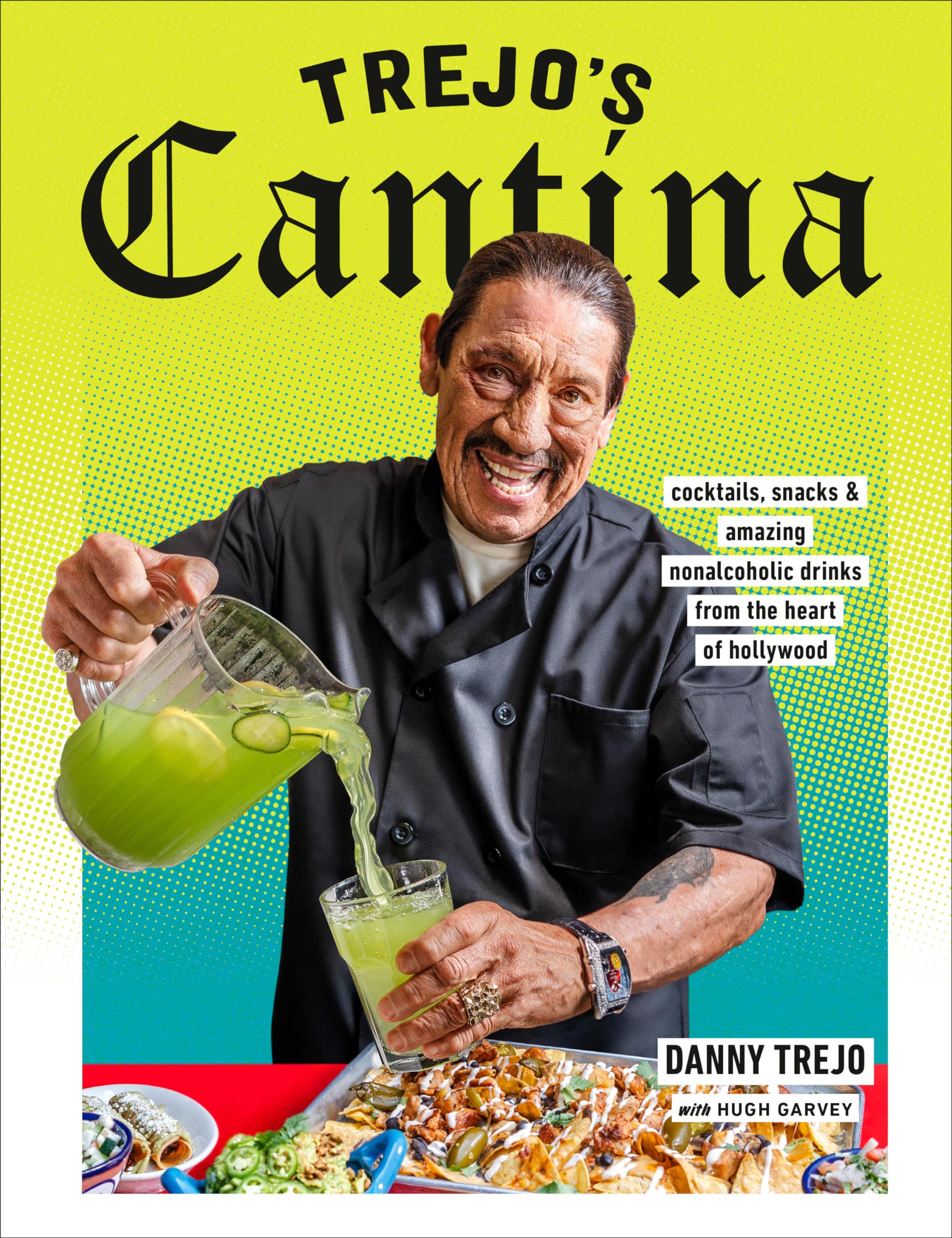 Trejo's Cantina: Hollywood-Inspired Cocktails, Snacks & Delicious Non-Alcoholic Drinks | Perfect for Parties, Gatherings & Home Enjoyment