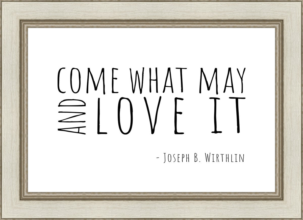 Come What May By Paige Tilly - Inspirational Wall Art Decor for Home, Office & Gift Giving | Motivational Quote Print for Living Room, Bedroom & Workspace