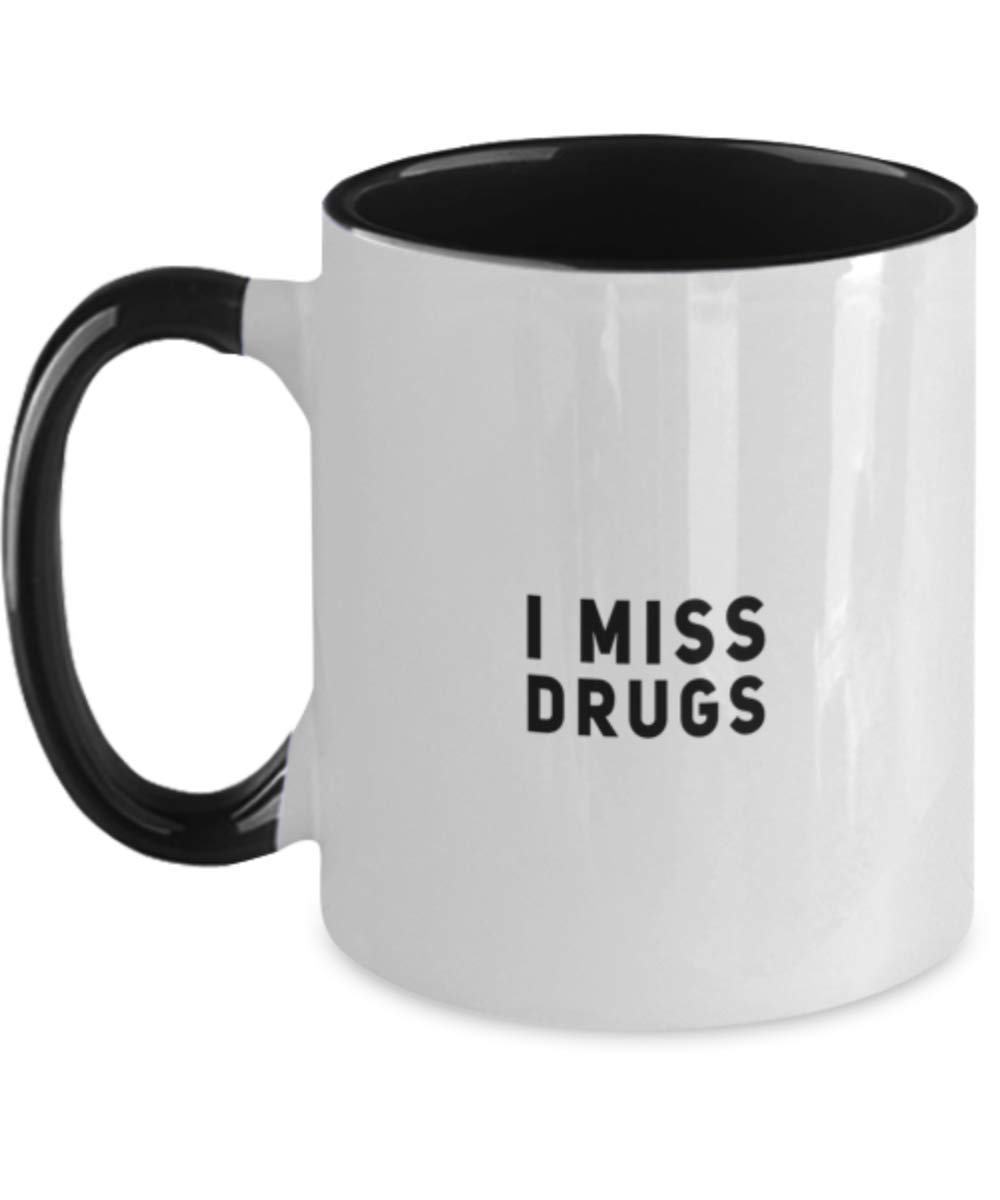 Funny 'I Miss Drugs' Coffee Mug - Two Tone Ceramic Cup - Perfect Gift for Coffee Lovers & Humor Fans - Great for Office, Home & Gag Gifts