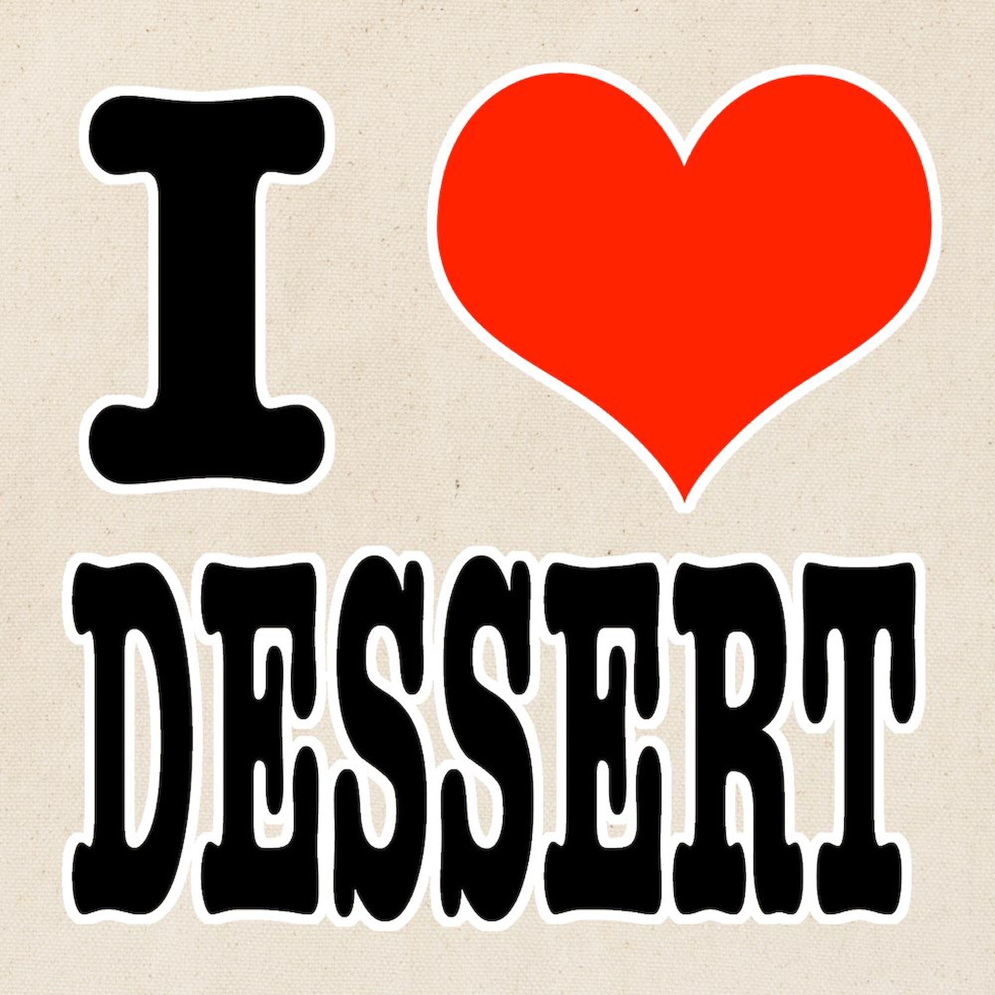 I Heart Dessert Tote Bag - Natural Canvas Reusable Shopping Bag for Groceries, Beach & Everyday Use | Eco-Friendly & Durable