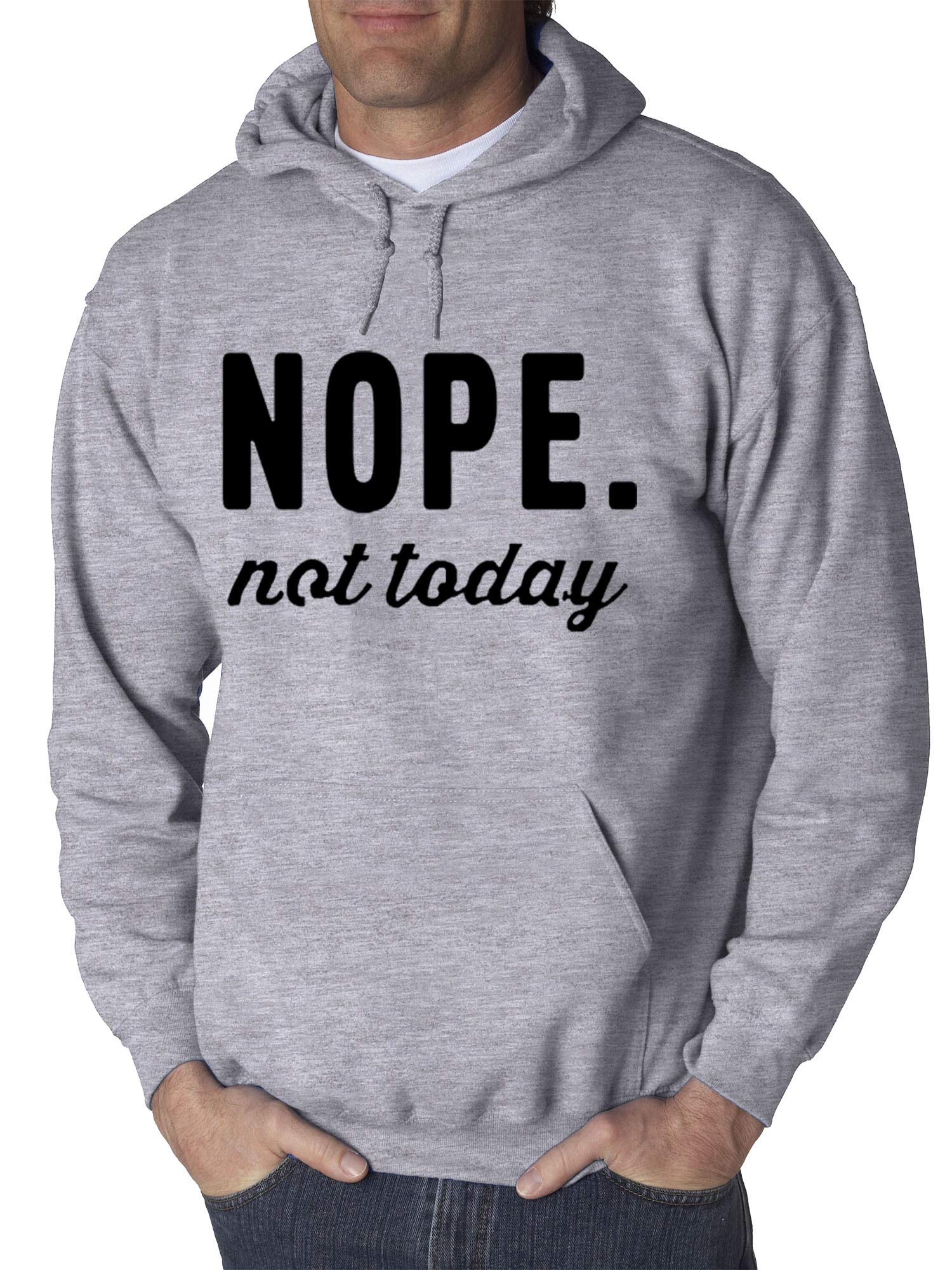 True Way 1580 - Unisex Adult Hoodie Sweatshirt | 'Nope Not Today' Funny Slogan | Bad Mood Pullover | Large Size | Heather Grey | Casual Wear, Street Fashion, Lounge Comfort
