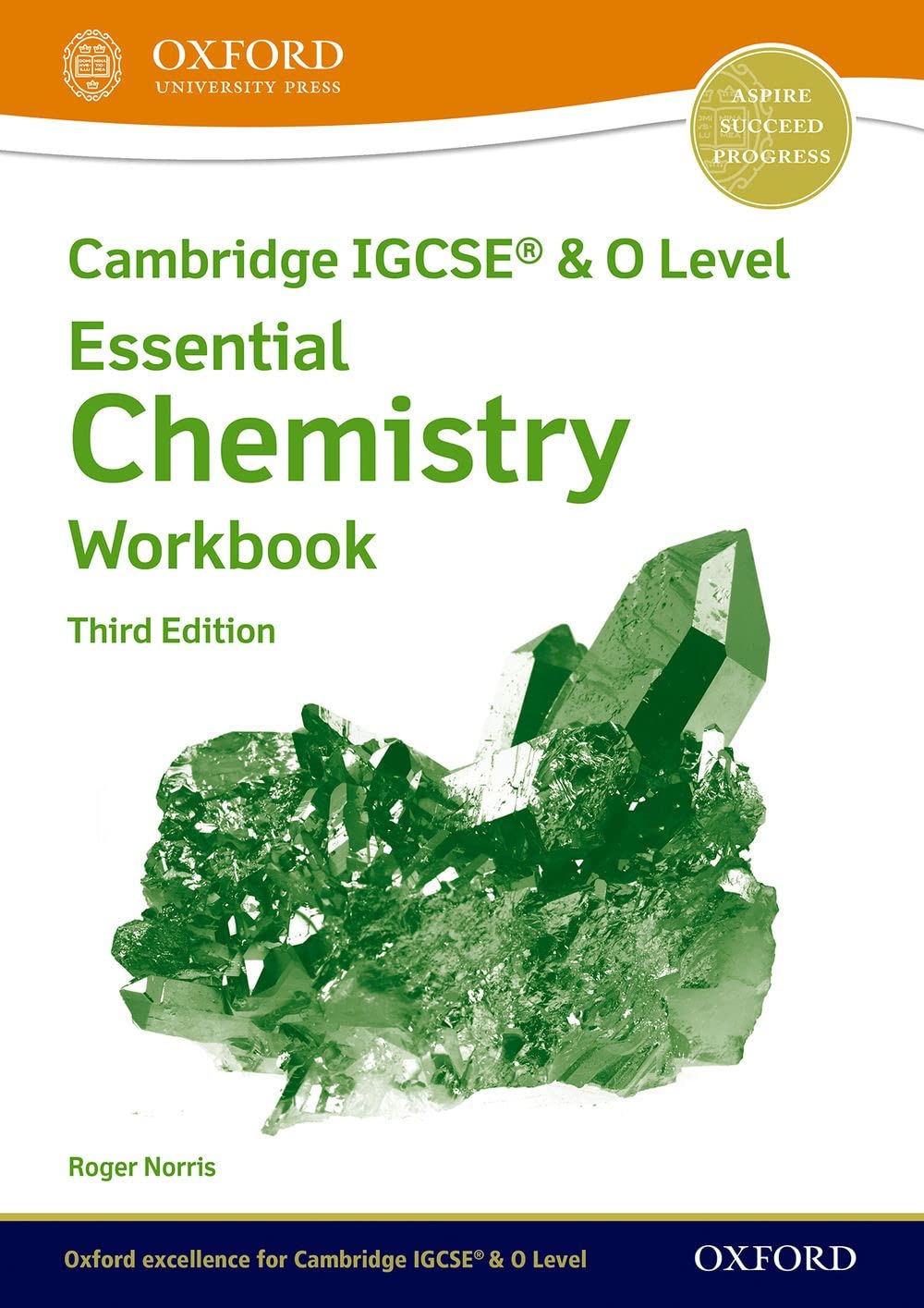 Cambridge IGCSE & O Level Essential Chemistry Workbook 3rd Edition - Student Study Guide for Exam Preparation | High School Chemistry Textbook for Homeschool & Classroom Learning