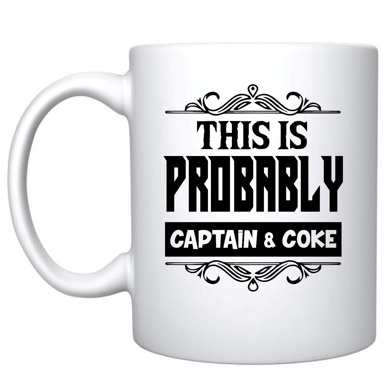 Funny Captain & Coke Ceramic Coffee Mug - Unique Novelty Gift for Mom, Dad, Friends | Bachelor Party, Office, Home Use Coffee Cup