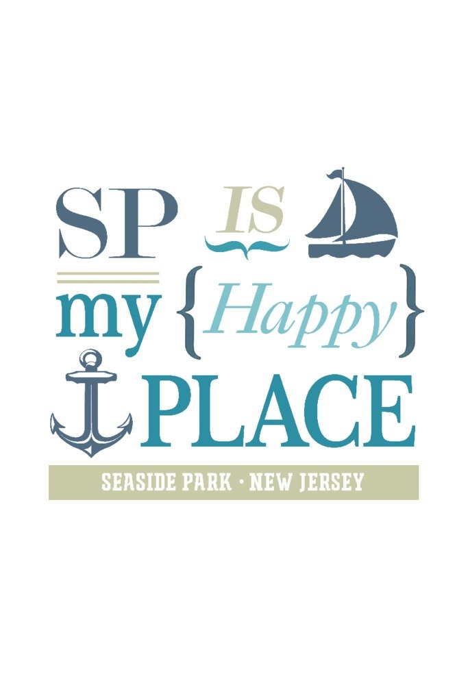 Seaside Park New Jersey SP Is My Happy Place - 36x54 Inch Giclee Gallery Print - Coastal Travel Poster Wall Art Decor for Beach House, Living Room, Office