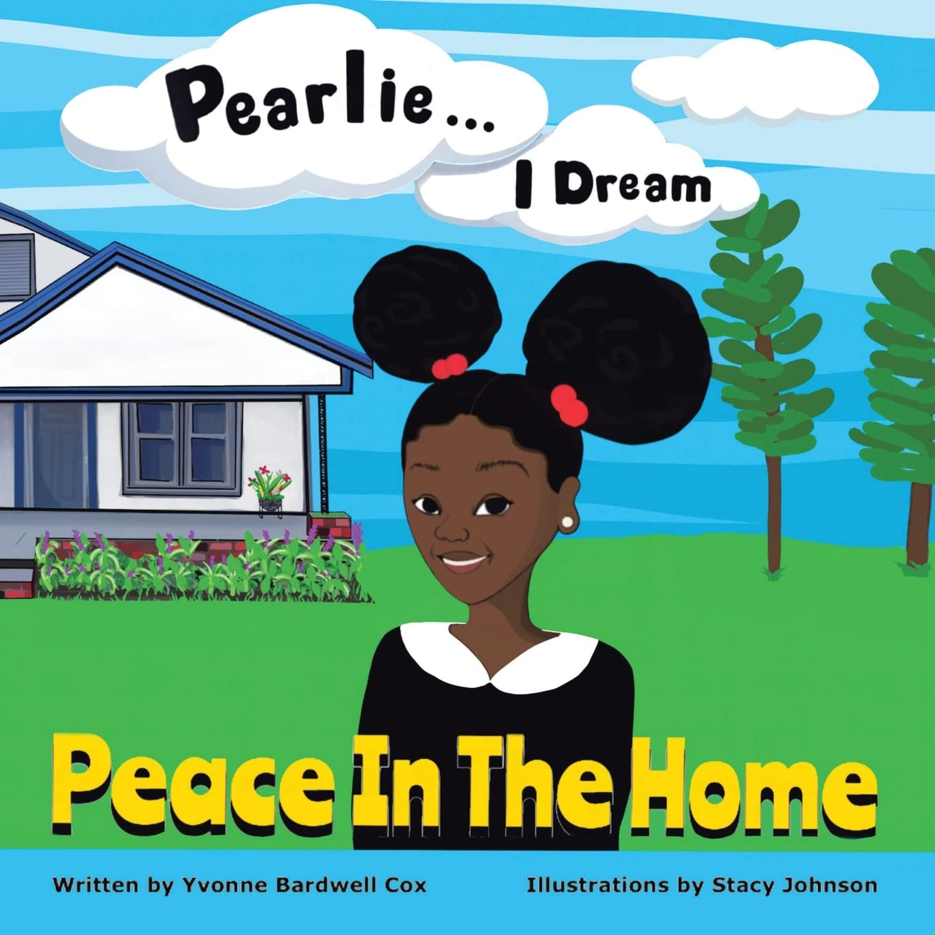 Pearlie … I Dream: Peace in the Home - Inspirational Wall Art for Living Room & Bedroom Decor