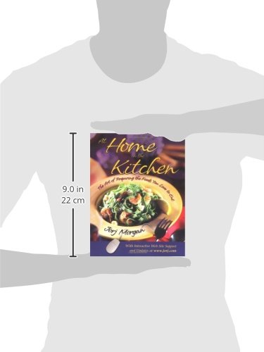 At Home in the Kitchen: The Art of Preparing Delicious Meals - Perfect for Family Dinners, Cooking Enthusiasts & Home Chefs