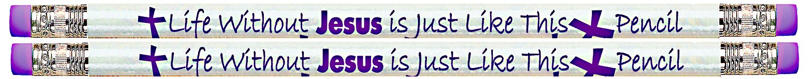 36 Christian Themed Pencils with Erasers on Both Ends - Inspirational Religious Writing Tools for Bible Study, Sunday School & Faith-Based Gifts - Life Without Jesus Has No Point