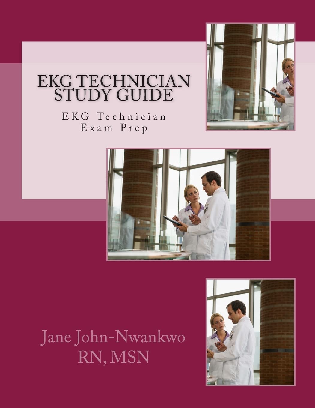 EKG Technician Study Guide 2024 - Comprehensive Exam Prep Book with Practice Tests & Flashcards | Perfect for EKG Certification, ECG Technician Training & Medical Career Advancement
