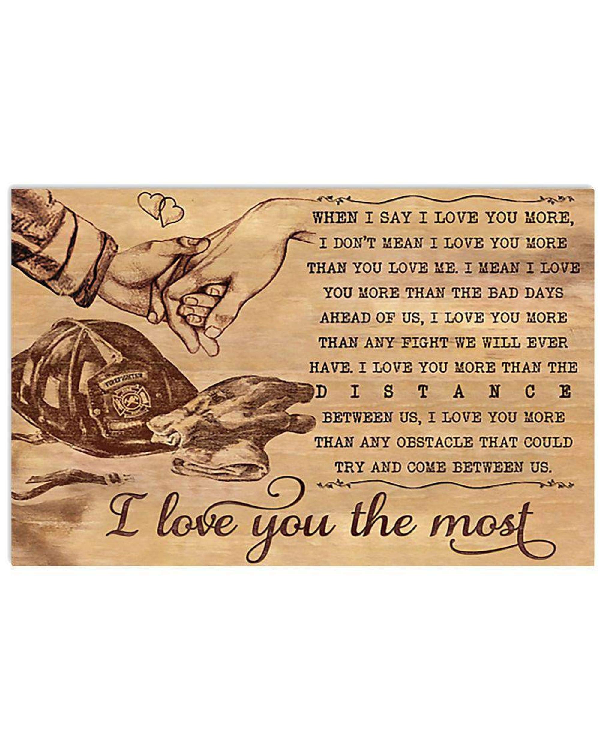 Greatest Quote Firefighter I Love You The Most Framed Canvas Wall Art - 8x12 Photo Print, Room Decor, Birthday & Christmas Gift for Men & Women - Perfect for Living Room, Bedroom, Office, or Fire Station Decor