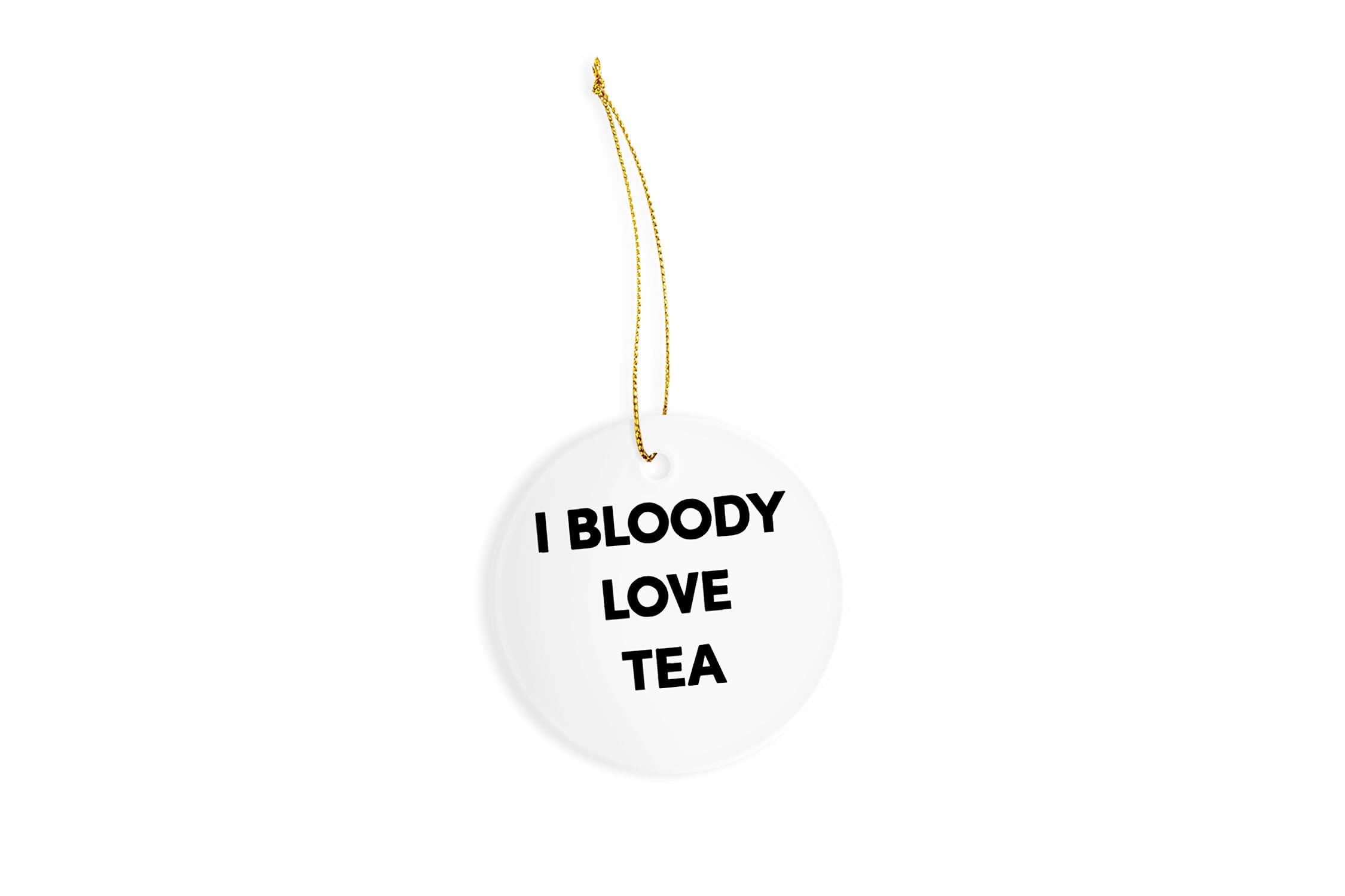 I Bloody Love Tea Ceramic Ornament - 3 Inch Christmas Tree Decoration - Handmade Ceramic Holiday Ornament for Tea Lovers - Perfect for Xmas Gifts, Home Decor & Tea Party Decorations