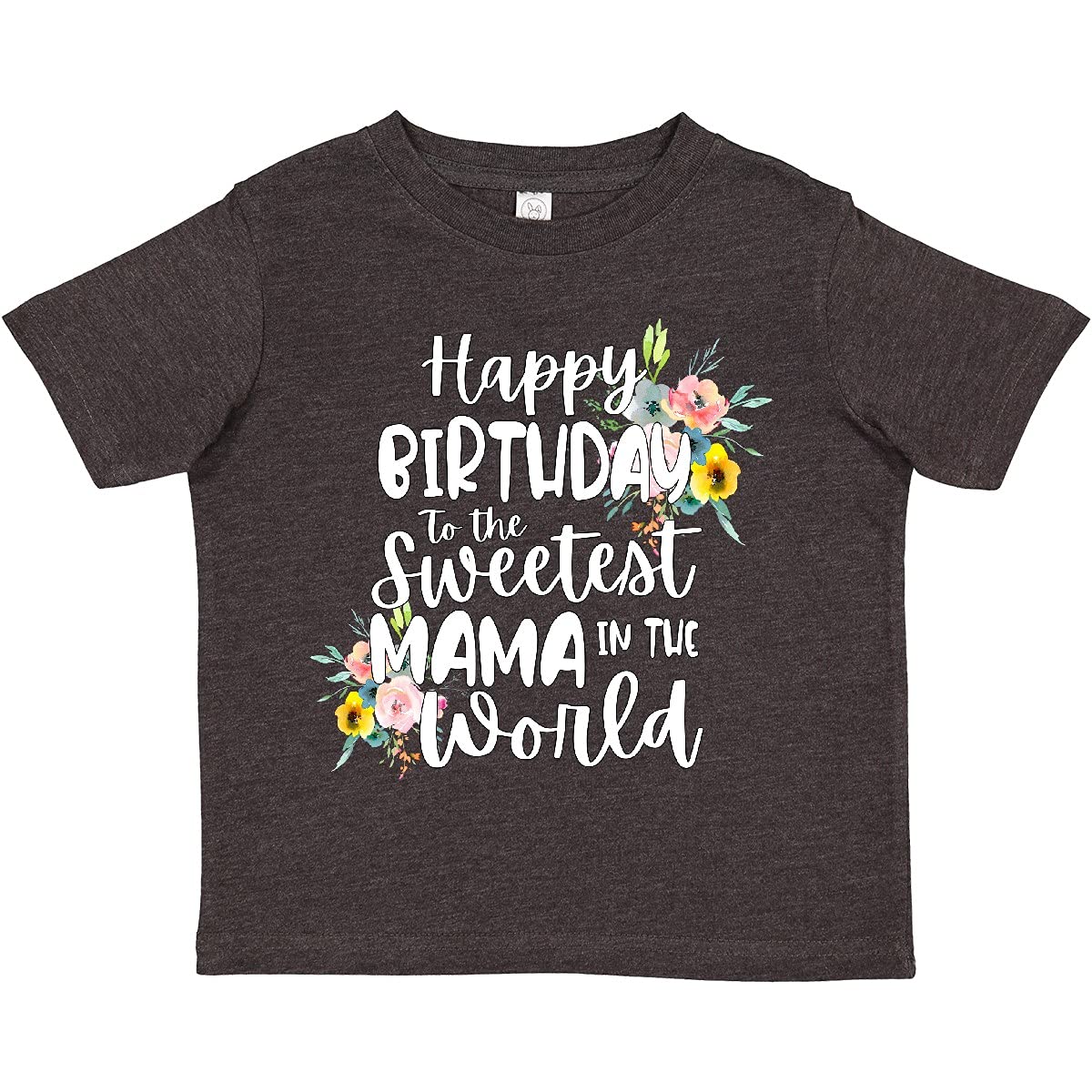 Happy Birthday to The Sweetest Mama in The World Toddler T-Shirt - Cute Kids Birthday Outfit for Parties & Family Celebrations