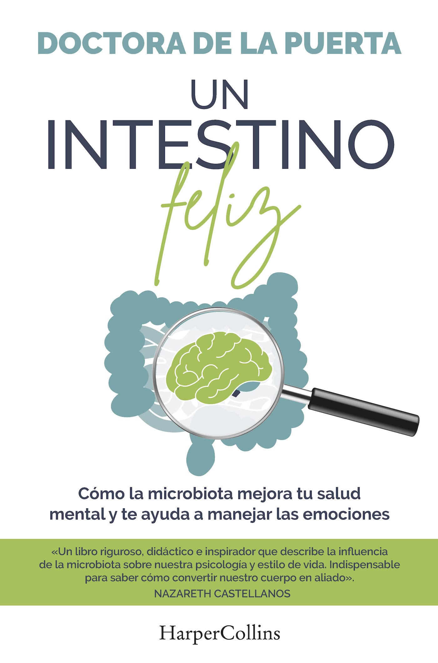 The Happy Gut: How Gut Microbiota Improves Mental Health & Emotional Well-Being - HarperCollins Book for Gut-Brain Connection, Anxiety Relief & Mood Support