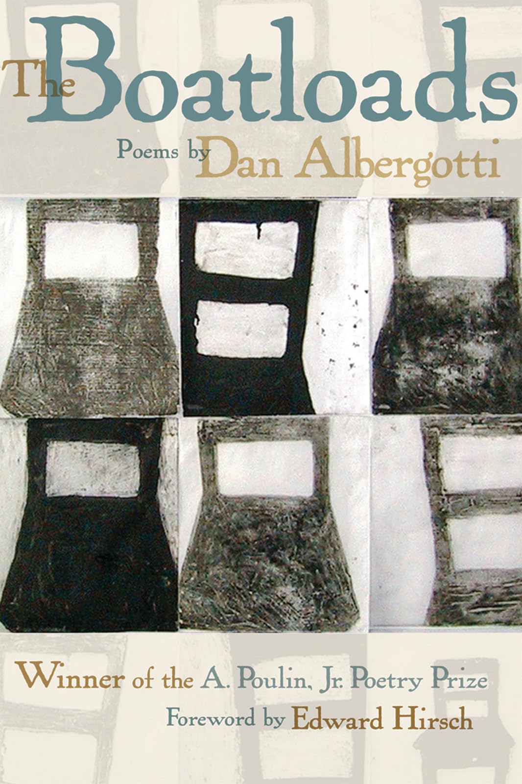 The Boatloads by A. Poulin Jr. - New Poets of America Poetry Collection | Perfect for Book Clubs, Literature Studies & Poetry Lovers