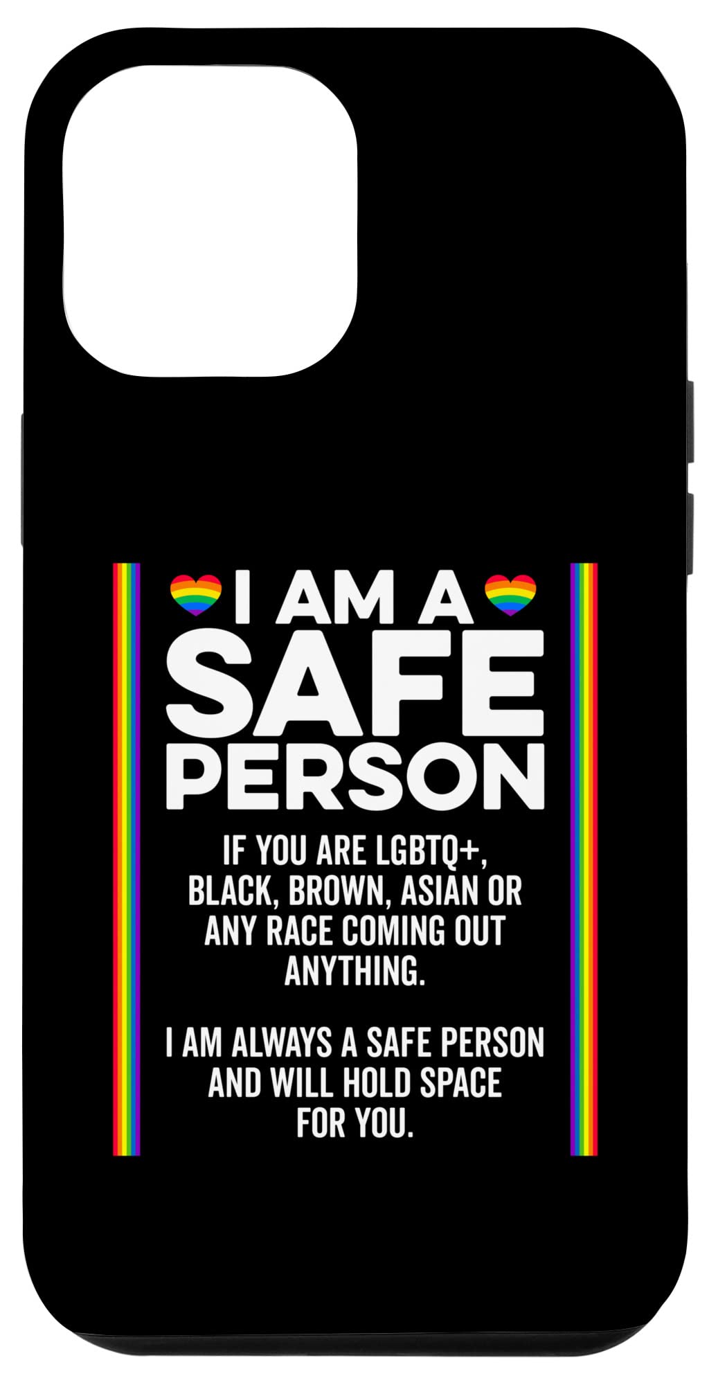 iPhone 12 Pro Max Case - LGBTQ+ Pride Rainbow Design with 'I Am A Safe Person' Message - Protective Phone Cover for Bisexual & Gay Community | Perfect for Pride Events, Daily Use & Showing Support