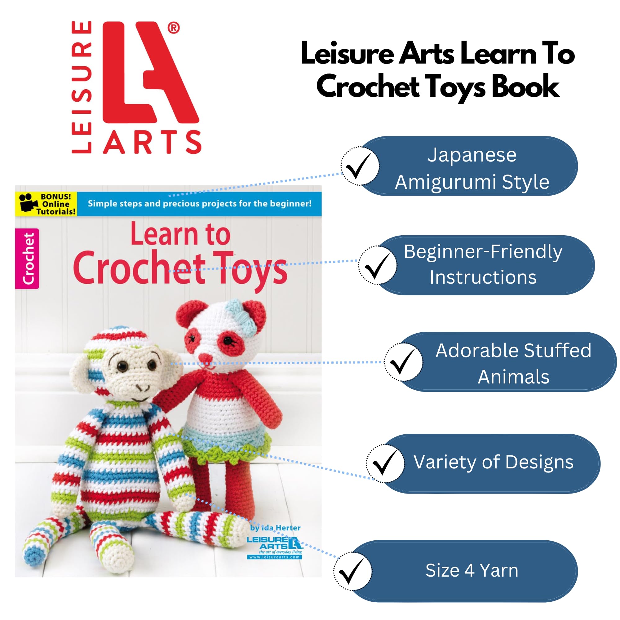 Leisure Arts LEA6188 Learn to Crochet Toys Book - Step-by-Step Guide for Beginners | DIY Crochet Patterns for Stuffed Animals & Amigurumi | Perfect for Crafting, Gifts & Home Decor