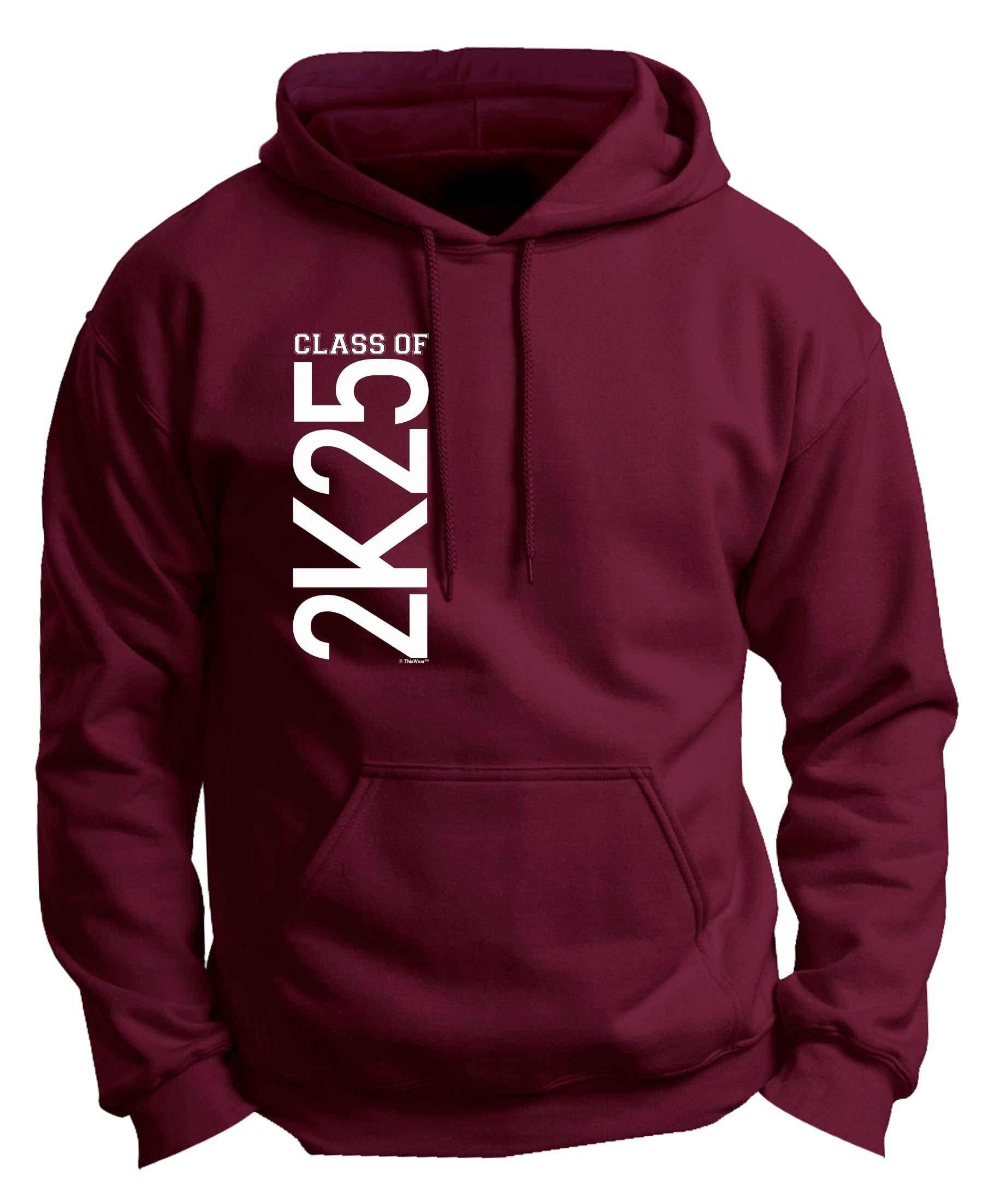 ThisWear Class of 2024 or 2025 Graduation Hoodie - Premium 2K25 Sweatshirt for High School & College Graduates - Perfect for Graduation Ceremonies, Parties & Alumni Events