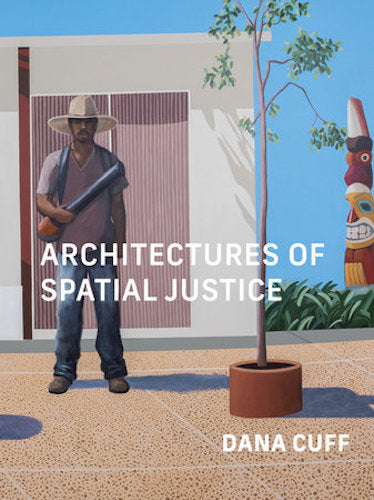 Architectures of Spatial Justice - Urban Design for Social Equity & Inclusive Communities | Perfect for Urban Planners, Activists & Policy Makers